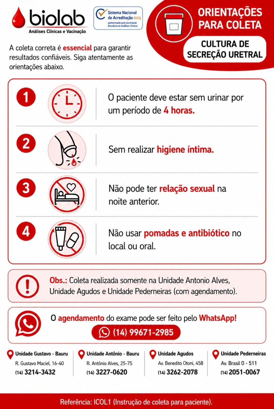 Cultura de Secre��o Uretral