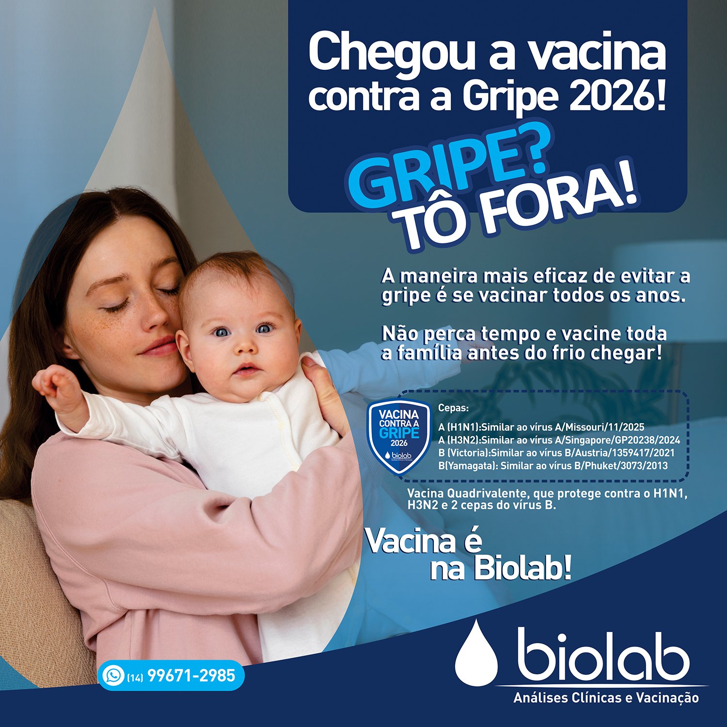 Chegou a Vacina contra a Gripe 2026 na Biolab!